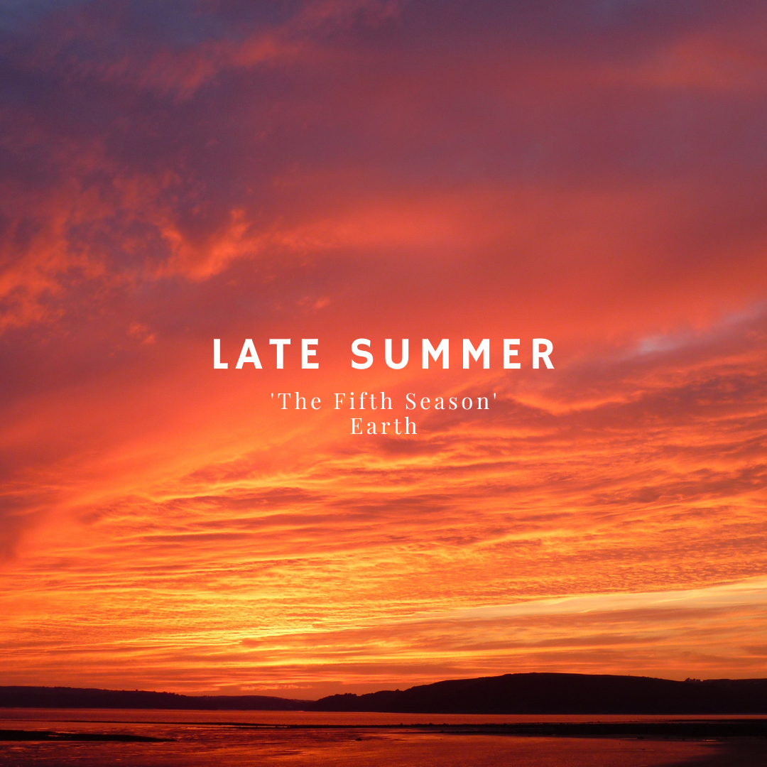 picture of sunset with words "Late Summer, Fifth Season, Earth"